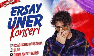 Didim Amfi Tiyatro’da Ersay Üner rüzgarı esecek