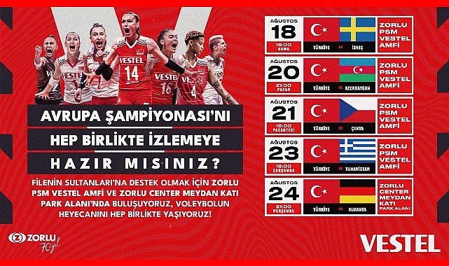 Voleybolda milli heyecan Vestel’le Zorlu Center’da