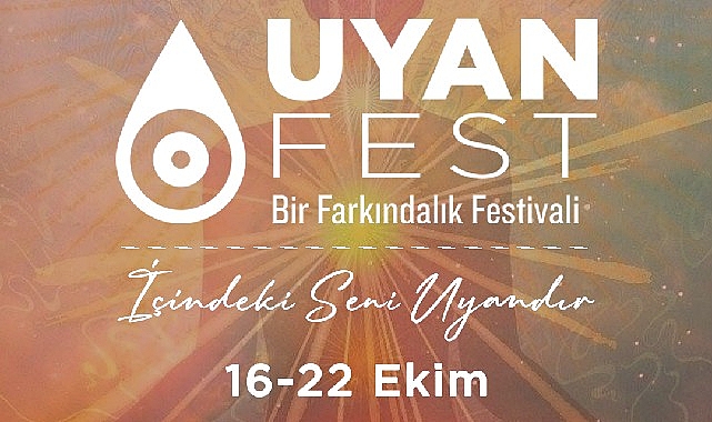 Bir Farkındalık Festivali ‘UyanFest’ Grand Pera’da
