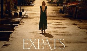 Prime Video, Expats Dizisinin Yayın Tarihini Duyurdu