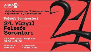 Akbank sanat felsefe seminerleri başlıyor