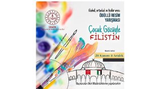 “Çocuk Gözüyle Filistin” Temalı Resim Yarışması İçin Başvurular Başlıyor