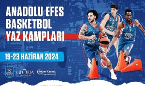 Anadolu Efes Spor Kulübü Basketbol Yaz Kampı 2024’ün Kayıtları Başladı