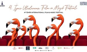 4. İzmir Uluslararası Film ve Müzik Festivali 30 Ekim’de başlıyor