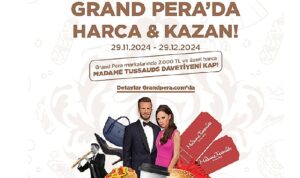 Grand Pera’da Harca Kazan!
