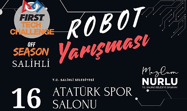 Salihli Belediyesi’nden Robotik Alanında Türkiye’de Bir İlk
