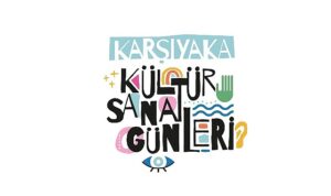 Karşıyaka Belediyesi Sanat Günleri Ertelendi