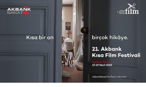 21. Akbank Kısa Film Festivali yarışma bölümü sonuçları açıklandı