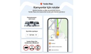 Yandex Maps, Kamyonlara Özel Navigasyon Özelliğini Türkiye’de Kullanıma Sundu