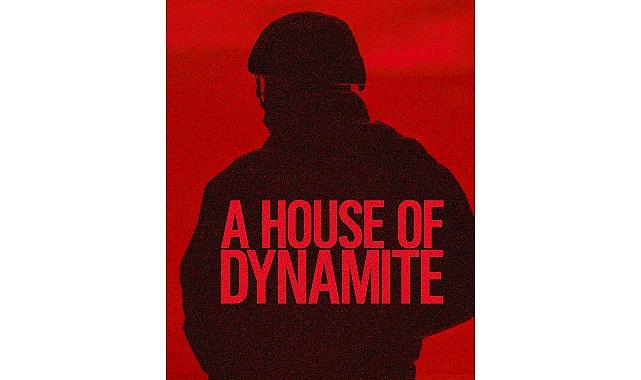 Kathryn Bigelow’un Yönetmenliğinde Idris Elba, Rebecca Ferguson ve Gabriel Basso’yu Buluşturan A House of Dynamite, 24 Ekim’de Netflix’te Yayınlanacak!