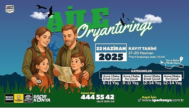 Konya Büyükşehir’den Ailece Doğayla Buluşma Fırsatı