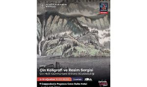 Binlerce Yıllık Çin ve Anadolu Kültürü Kapadokya’da Buluşuyor
