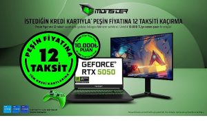 Monster’da peşin fiyatına 12 taksit fırsatı tüm hızıyla devam ediyor