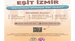 Eşit İzmir, gönüllülerini bekliyor