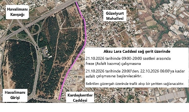Aksu Lara Caddesi’nde asfalt çalışması yapılacak